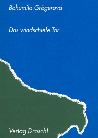 Das windschiefe Tor