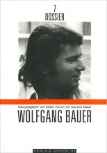 Dossier 7 Wolfgang Bauer